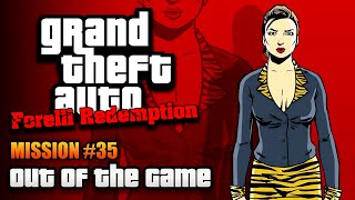 GTA Forelli Redemption  Mission 35  Out of the Game Kill Maria Latore [upl. by Vladimar]