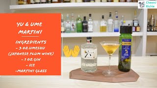 Gin How To Make Yu amp Ume Martini  Japanese Plum Wine Recipe [upl. by Kiersten213]