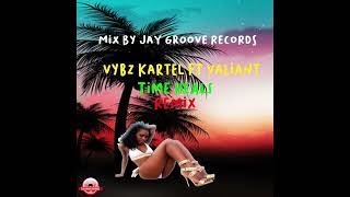 VYBZ KARTEL FT VALIANT TIME HEALS REMIX MIX BY J G [upl. by Rip]