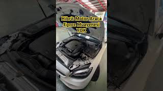 Hibrit Motor Araca Egzoz Muayenesi Yok  Mercedes C200  LPG [upl. by Lampert493]