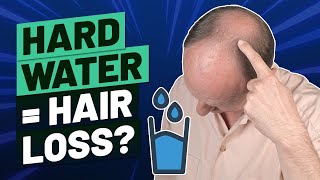 Hard Water and Hair Loss How To Treat It [upl. by Ainej]