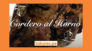 Cordero al Horno Asado  saborespe [upl. by Horwath]