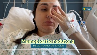 VLOG DA MAMOPLASTIA REDUTORA [upl. by Alurd80]