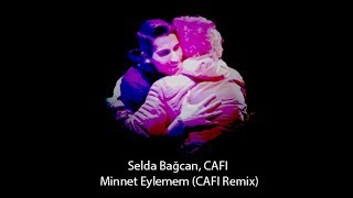 Selda Bağcan ft CAFI  Minnet Eylemem [upl. by Enelkcaj924]