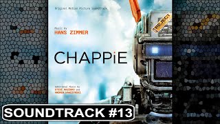 CHAPPIE Soundtrack  The Outside Is Temporary [upl. by Jarl452]