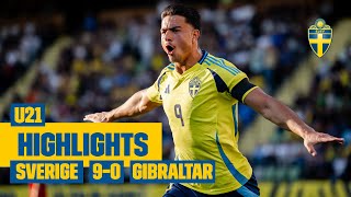 Highlights U21  Sverige – Gibraltar 9–0  Storseger i EMkvalet [upl. by Humfried]