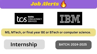 TCS Summer Internship 20242025  IBM internship 20242025  TCS IBM Jobs Internship [upl. by Cass854]