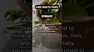 Absorption  SPINACH  Fake Health Foods [upl. by Arahc103]