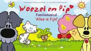 Woezel amp Pip  promo  Alles is Fijn [upl. by Reimer]