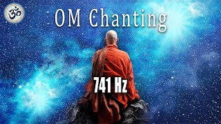 OM Chanting 741 Hz Removes Toxins and Negativity Boost Immune System Singing Bowls Meditation [upl. by Harberd]