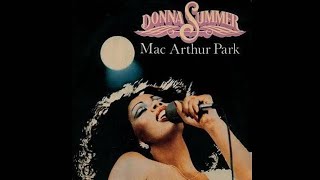 MacArthur Park full version  Donna Summer [upl. by Roose263]