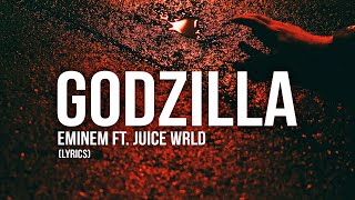 Eminem ft Juice WRLD  Godzilla LYRICS — Uproxx Music [upl. by Ferdie]