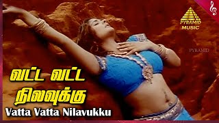 Vatta Vatta Nilavukku Video Song  Thennavan Movie Songs  Vijayakanth  Kiran  Yuvan Shankar Raja [upl. by Salbu599]