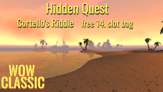 Hidden quest Cortellos Riddle in WoW Classic [upl. by Doro]