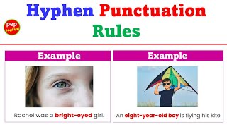 Hyphen Punctuation Rules [upl. by Matless]