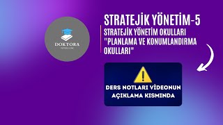 Stratejik Yönetim Okulları quotPlanlama ve Konumlandırma Okullarıquot [upl. by Laszlo]