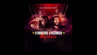 ANYWHERE by LYRICSON feat CHEZIDEK [upl. by Vanden]