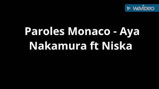 Paroles Monaco  Aya Nakamura ft Niska son officiel [upl. by Georgena]