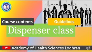 Dispenser student course contents Punjab medical Faculty amp guidelines  Education  by Imran Yaseen [upl. by Trebma]