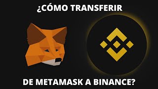 CÓMO TRANSFERIR TUS CRIPTOMONEDAS DE METAMASK A BINANCE  TUTORIAL [upl. by Yuille880]