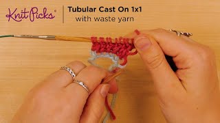 HowTo Tubular Cast On with Waste Yarn [upl. by Ainehta]