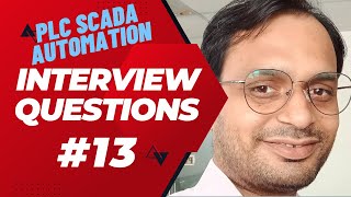 Interview Tips 13  Industrial Automation Interview Questions  Best PLC SCADA Interview Questions [upl. by Nevuer]