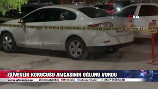 GÜVENLİK KORUCUSU AMCASININ OĞLUNU VURDU [upl. by Ot]