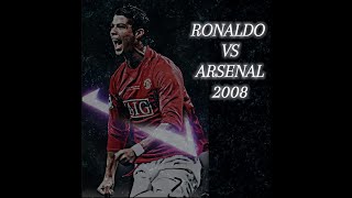 Ronaldo vs arsenal 2008 [upl. by Aes]