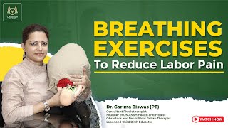 Breathing Exercises To Reduce Labor Pain [upl. by Eiramyllek]