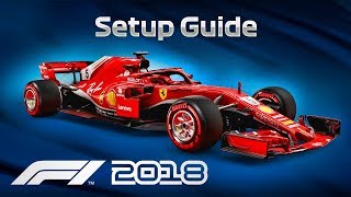 F1 2018 Car Setup Guide ALL TRACKS [upl. by Woodrow238]