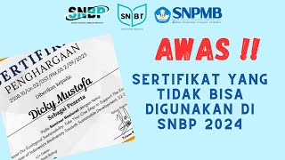 AWAS  Jangan Cantumkan 6 Sertifikat ini di SNBP 2024 snpmb snbp [upl. by Retsek442]