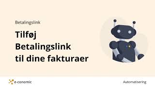 Tilføj Betalingslink til dine faktura [upl. by Scheld383]