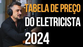 Tabela de Preço do Eletricista 2024 [upl. by Nosae]