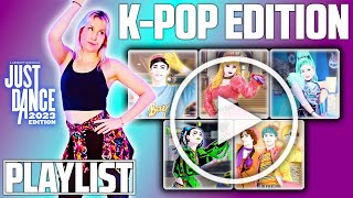 All KPOP SONGS in JUST DANCE 2023 Just Dance Playlist [upl. by Schuman]