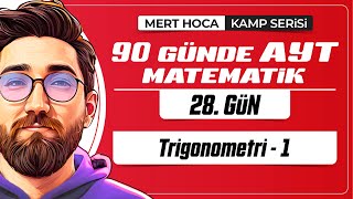 90 Günde AYT Matematik Kampı  28Gün  Tek Video  Trigonometri1  2024  merthoca [upl. by Norag]