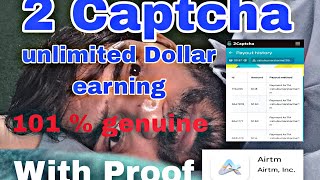 2 Captcha new update real earning App and website with Proof [upl. by Finn]