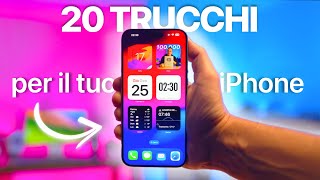 20 Trucchi per iPhone che DEVI CONOSCERE [upl. by Leunam966]