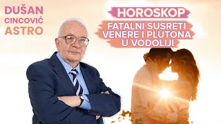 Aspekti tranzitne Venere i Plutona u Vodoliji za sve znake i podznake  Dušan Cincović Astro [upl. by Adaven499]