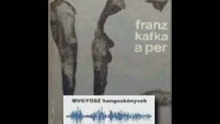 Franz Kafka A per – OSZK MEK – Hangoskönyv [upl. by Shutz]