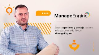 Sopesa gestiona y proteje toda su infraestructura de TI con ManageEngine  ManageEngine LATAM [upl. by Relly171]