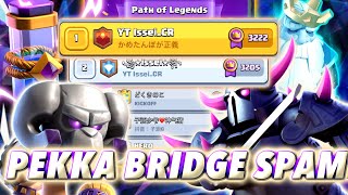 TOP1 amp TOP2 with PEKKA BRIDGE SPAM🥰Clash Royale [upl. by Ira97]