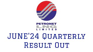 PETRONET LNG FY25 Q1 result  Petronet LNG share latest news  June24 quarterly result [upl. by Assereht]