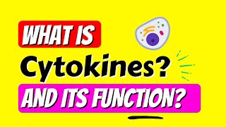 What is CYTOKINES  WELLNESS in Life [upl. by Wooldridge]