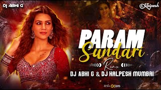 Param Sundari  Club Remix  DJ Kalpesh DJ Abhi  Mimi  Kriti Sanon Pankaj Tripathi  A R Rahman [upl. by Alletneuq]