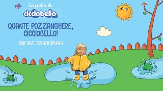 Giochi Preziosi  Le Fiabe di Cicciobello  Quante pozzanghere Cicciobello [upl. by Namurt]