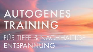 AUTOGENES TRAINING Fördert Gesundheit und Wohlbefinden  von Minddrops [upl. by Ahselyt301]