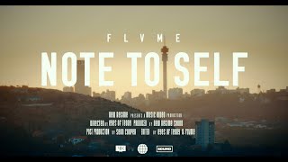 FLVME  NOTE TO SELF OFFICIAL MUSIC VIDEO [upl. by Yhtak842]