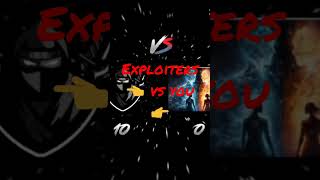 exploiters vs you [upl. by Nairdad]