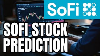 SOFI STOCK Price PREDICTION SOFI PRICE TARGETS [upl. by Neilla]