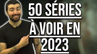 50 SÉRIES À VOIR EN 2023 [upl. by Neerom]